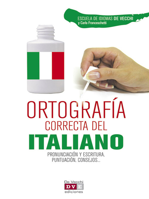 Title details for Ortografía correcta del italiano by Escuela de Idiomas De Vecchi - Wait list